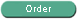 Order